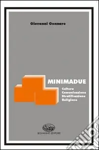 Miglior Prezzo Minimadue. Cultura, comunicazione, stratificazione, religione