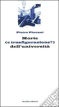 Nuova Collezione Morte (e trasfigurazione?) dell‘università