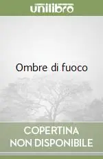 Compra Online Ombre di fuoco