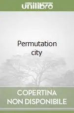 Permutation city Promo Stagionale