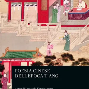 Di Tendenza Poesia cinese dell‘epoca T‘ang