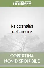Solo Oggi Psicoanalisi dell‘amore