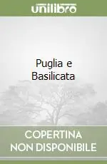 Puglia e Basilicata A Buon Prezzo