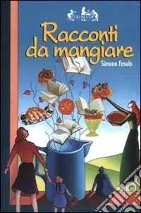 Racconti da mangiare Prezzo Scontato