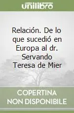 Prezzo Basso Relación. De lo que sucedió en Europa al dr. Servando Teresa de Mier