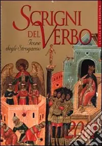 Scrigni del verbo. Icone degli Stroganov. Libro calendario 2001 Bestseller