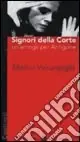 Prezzo Di Fabbrica Signori della corte. Un‘arringa per Antigone