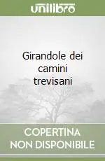 Girandole dei camini trevisani Di Tendenza