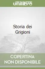 Promozione Esclusiva Storia dei Grigioni
