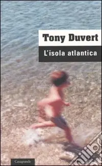 Novità L‘isola atlantica