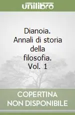 Dianoia. Annali di storia della filosofia. Vol. 1 Promozione