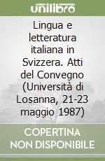 Lingua e letteratura italiana in Svizzera Spedizione Espresso