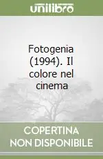 Fotogenia (1994). Il colore nel cinema Prezzo Conveniente