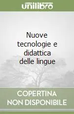 Nuove tecnologie e didattica delle lingue Affare