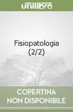 Fisiopatologia (2/2) Promo Stagionale