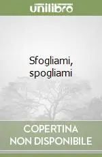 Sfogliami, spogliami Offerta Limitata