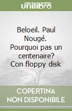 Beloeil. Paul Nougé. Pourquoi pas un centenaire? Con floppy disk Promozione