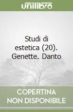 Reso Gratuito Studi di estetica (20). Genette. Danto