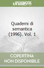 Quaderni di semantica (1996). Vol. 1 Esclusivo