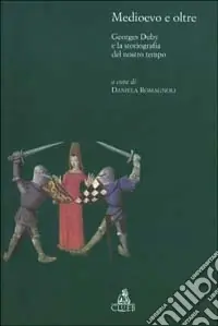 Promozione Medioevo e oltre. Georges Duby e la storiografia del nostro tempo