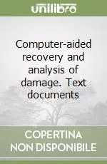 Occasione Imperdibile Computer-aided recovery and analysis of damage. Text documents