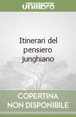 Reso Gratuito Itinerari del pensiero junghiano