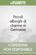 A Buon Prezzo Piccoli alberghi di charme in Germania