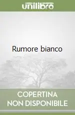 Rumore bianco Acquista Ora