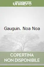 Gauguin. Noa Noa Promo Stagionale