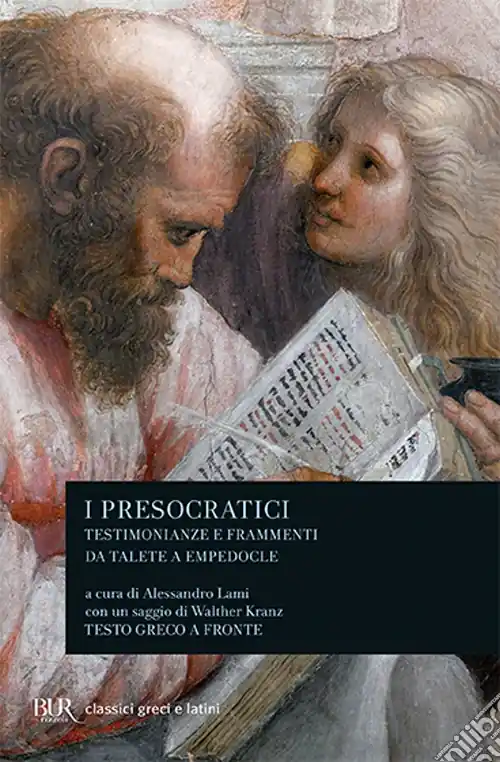 Prezzo Basso I presocratici. Testimonianze e frammenti da Talete a Empedocle