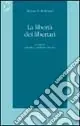 Più Venduto La libertà dei libertari