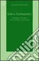 Occasione Imperdibile Kant e l‘ermeneutica. La religione kantiana e gli inizi della sua recezione