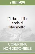 Il libro della scala di Maometto Offerta Lampo