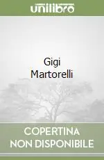 Gigi Martorelli Super Prezzo