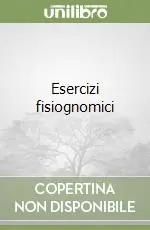 Esercizi fisiognomici Offerta Lampo