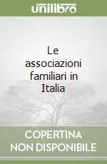Le associazioni familiari in Italia Saldi
