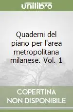 Miglior Prezzo Quaderni del piano per l‘area metropolitana milanese. Vol. 1
