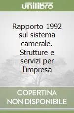 Prezzo Di Fabbrica Rapporto 1992 sul sistema camerale. Strutture e servizi per l‘impresa