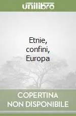 Ordina Subito Etnie, confini, Europa
