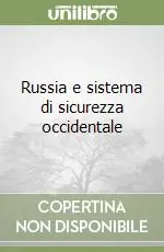 Più Venduto Russia e sistema di sicurezza occidentale