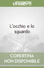 Nuova Collezione L‘occhio e lo sguardo