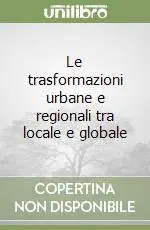 Direttamente Dal Produttore Le trasformazioni urbane e regionali tra locale e globale