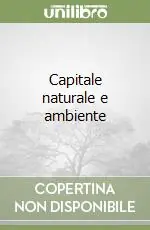 Capitale naturale e ambiente Must-Have