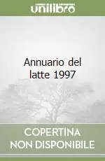 Offerta Speciale Annuario del latte 1997