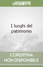 I luoghi del patrimonio Offerta Speciale