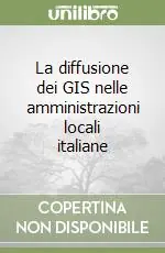 Prezzo Scontato La diffusione dei GIS nelle amministrazioni locali italiane