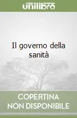 Direttamente Dal Produttore Il governo della sanità