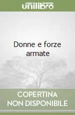 Nuova Collezione Donne e forze armate