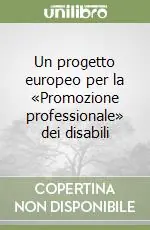 A Buon Prezzo Un progetto europeo per la «Promozione professionale» dei disabili