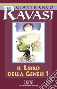 Spedito Oggi Il libro della Genesi. Ciclo di conferenze (Milano, Centro culturale S. Fedele). Vol. 1